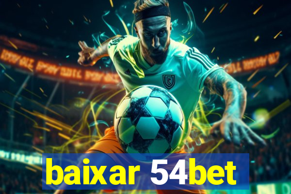 baixar 54bet